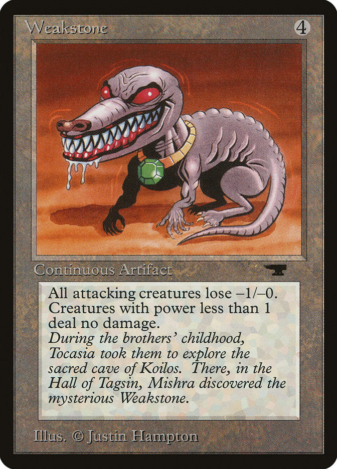 Weakstone  (Antiquities)  | Good Games Adelaide SA