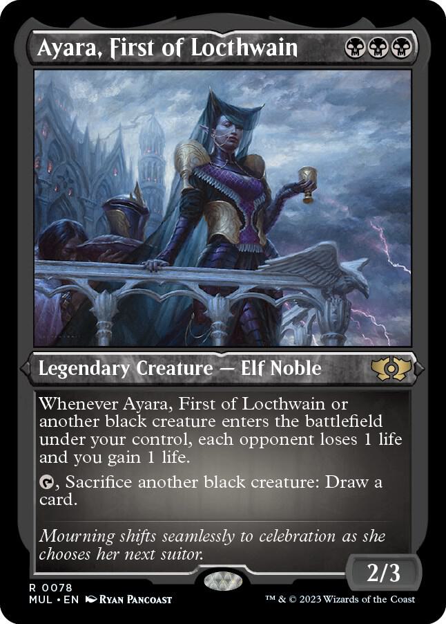 Ayara, First of Locthwain 78 (March of the Machine: Multiverse Legends)  - Etched Foil | Good Games Adelaide SA