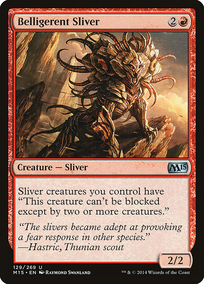 Belligerent Sliver 129 (Magic 2015 (M15))  | Good Games Adelaide SA