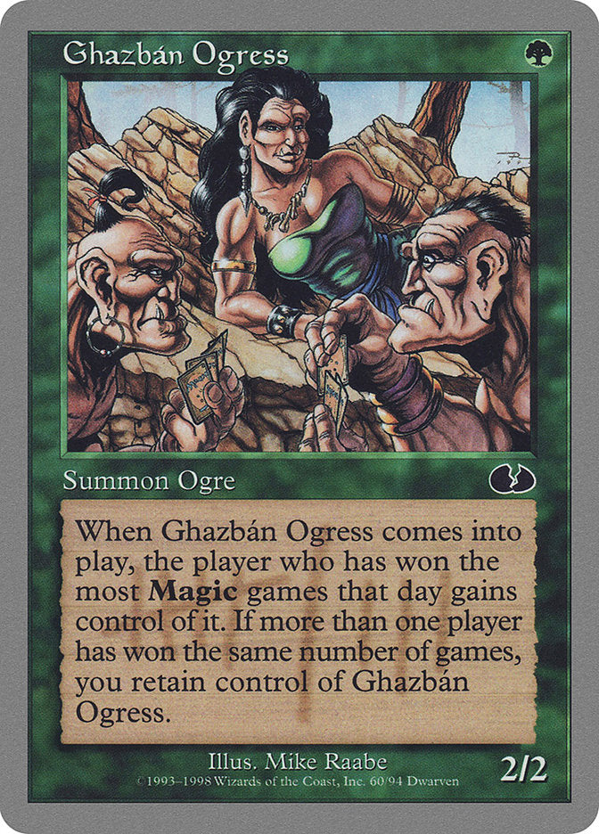 Ghazbán Ogress 60 (Unglued)  | Good Games Adelaide SA