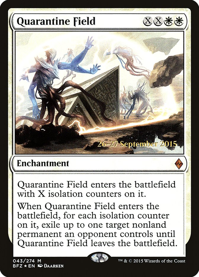 Quarantine Field 43 (Prerelease Cards)  - Foil | Good Games Adelaide SA