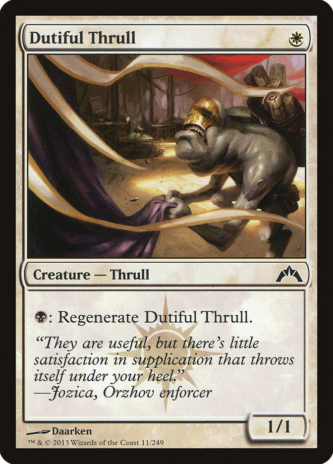 Dutiful Thrull 11 (Gatecrash)  | Good Games Adelaide SA