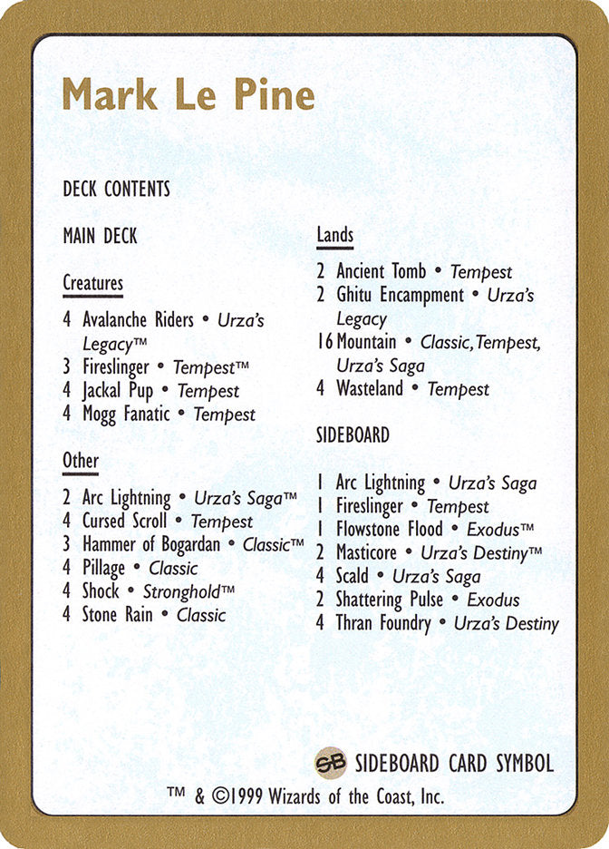 Mark Le Pine Decklist  (World Championship Decks)  | Good Games Adelaide SA