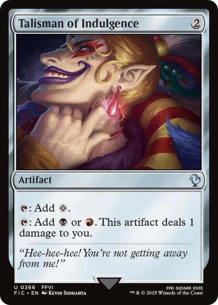 Talisman of Indulgence 366 (Commander: FINAL FANTASY)  - Foil | Good Games Adelaide SA