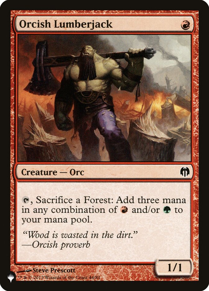 Orcish Lumberjack 44/81 (The List Reprints)  | Good Games Adelaide SA