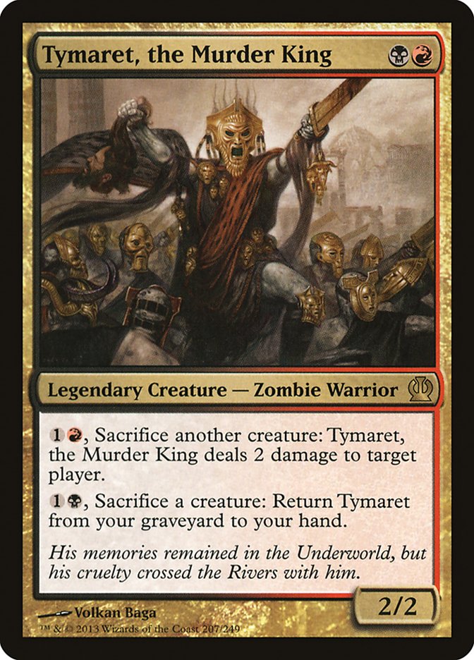 Tymaret, the Murder King 207 (Theros)  | Good Games Adelaide SA