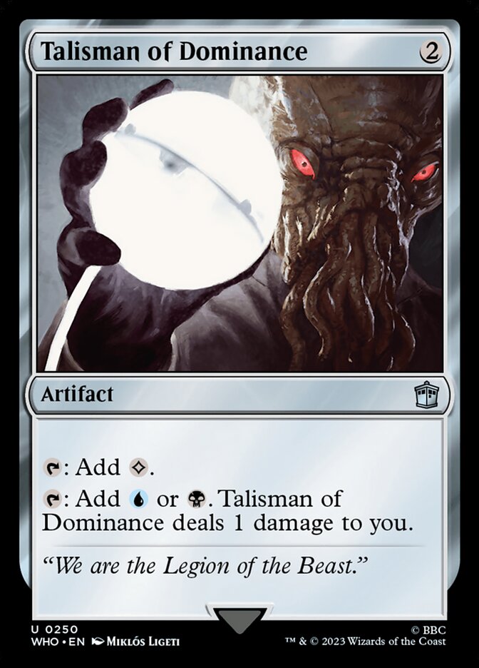 Talisman of Dominance 250 (Universes Beyond: Doctor Who)  - Foil | Good Games Adelaide SA