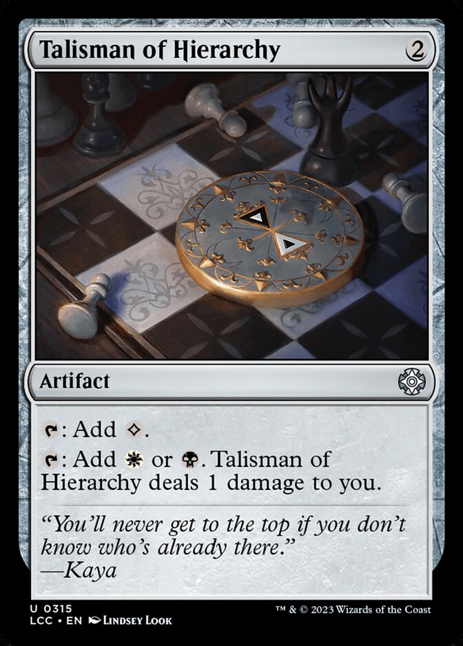 Talisman of Hierarchy 315 (Commander: The Lost Caverns of Ixalan)  | Good Games Adelaide SA