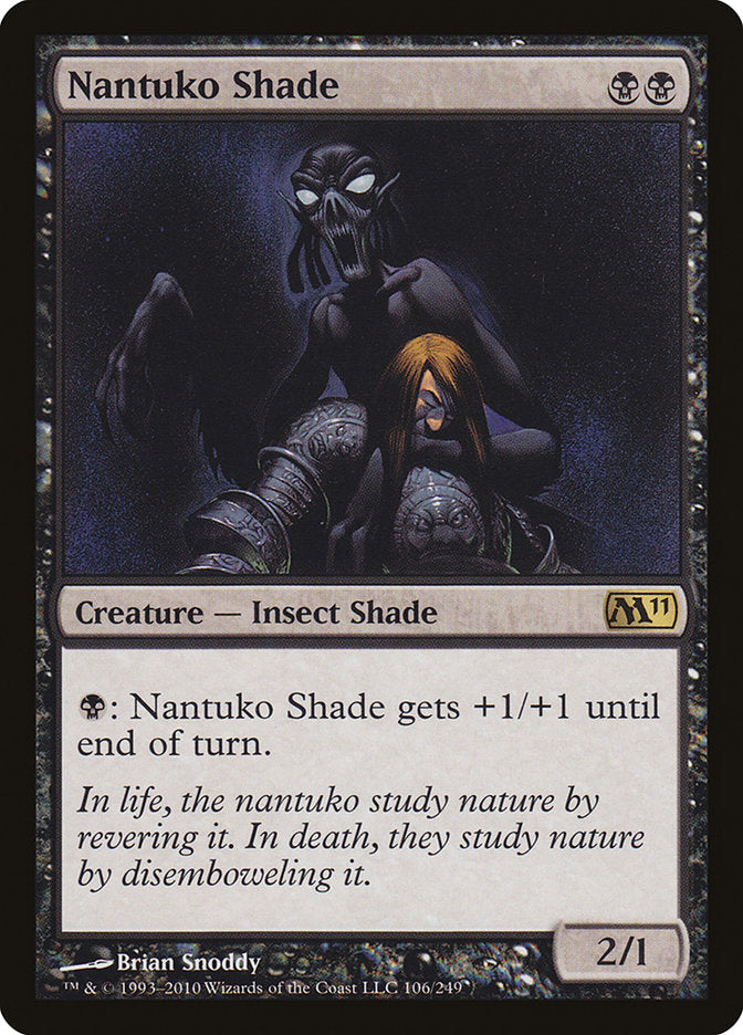 Nantuko Shade 106 (Magic 2011 (M11))  | Good Games Adelaide SA