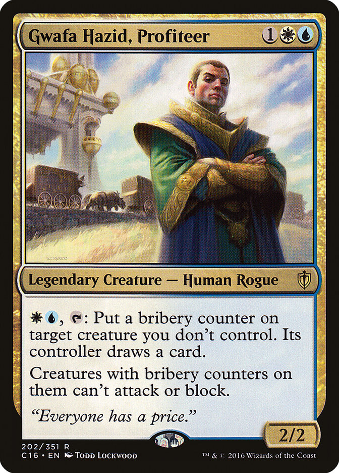 Gwafa Hazid, Profiteer 202 (Commander 2016)  | Good Games Adelaide SA