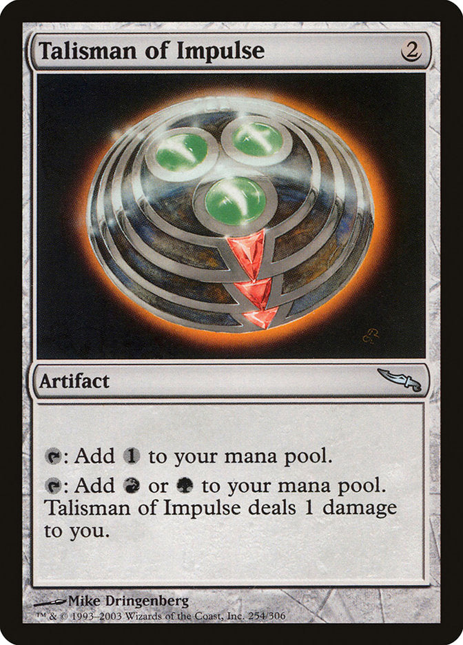 Talisman of Impulse 254 (Mirrodin)  - Foil | Good Games Adelaide SA