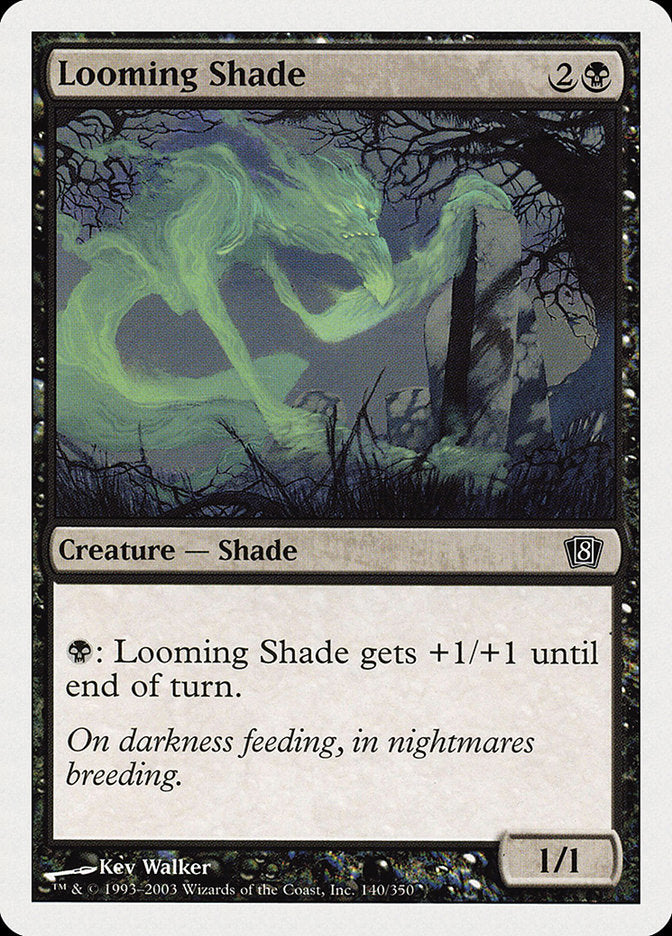 Looming Shade 140 (8th Edition)  - Foil | Good Games Adelaide SA