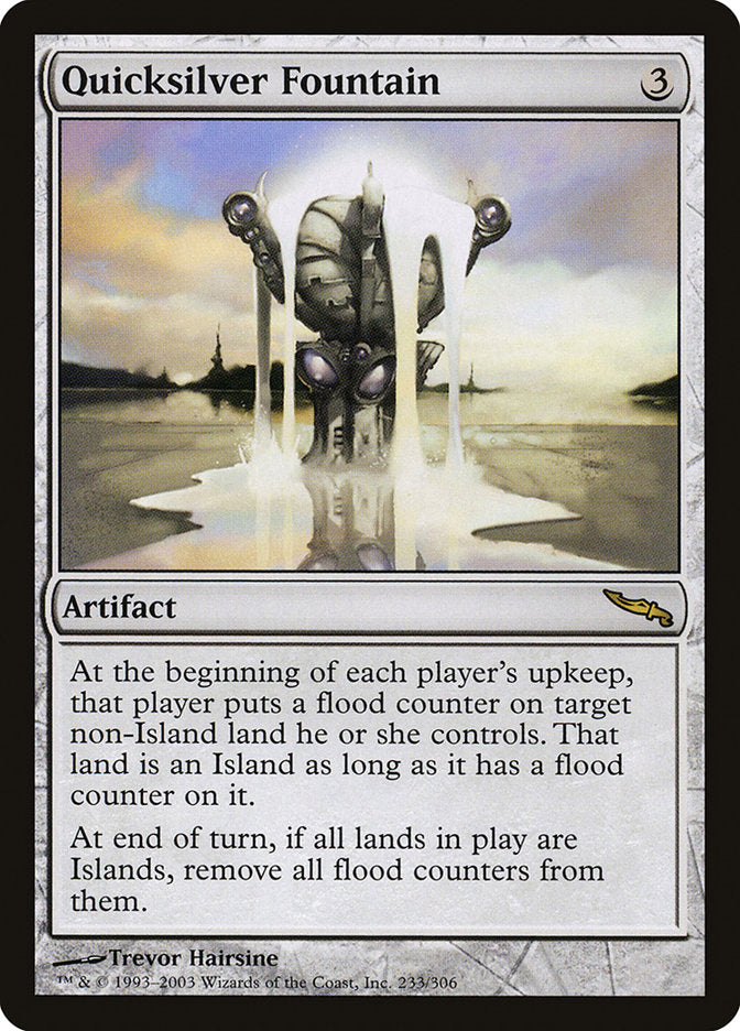 Quicksilver Fountain 233 (Mirrodin)  | Good Games Adelaide SA