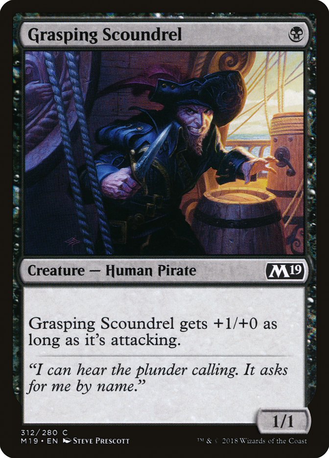 Grasping Scoundrel 312 (Core Set 2019)  | Good Games Adelaide SA