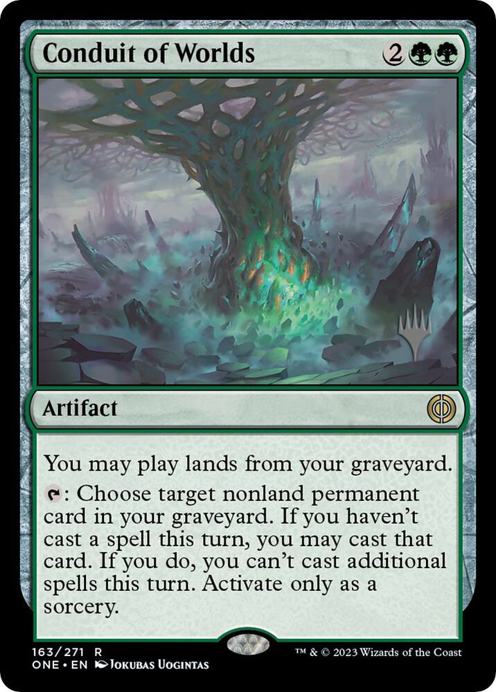 Conduit of Worlds 163 (Promo Pack: Phyrexia: All Will Be One)  | Good Games Adelaide SA