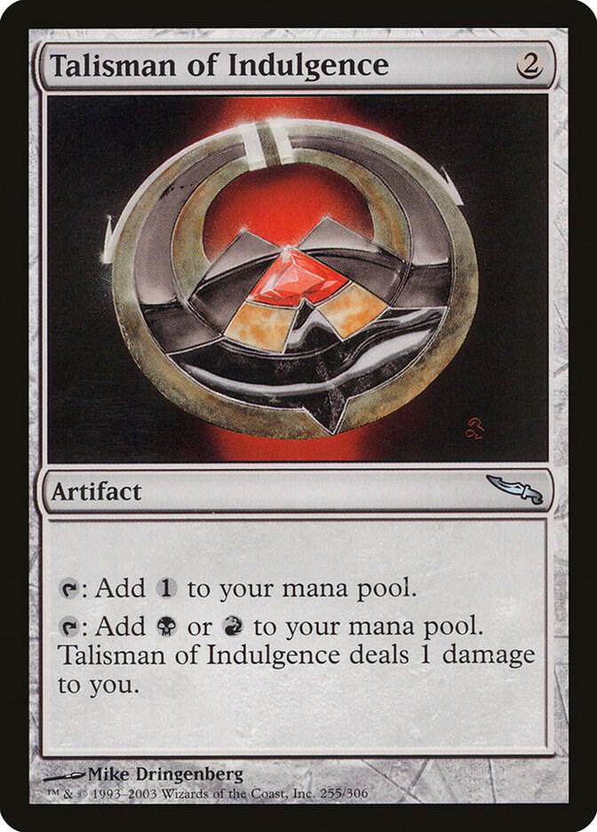 Talisman of Indulgence 255 (Mirrodin)  | Good Games Adelaide SA