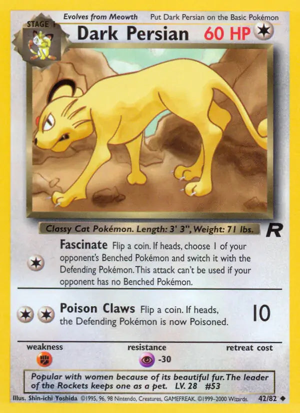 Dark Persian 42/82 (Team Rocket)  - Unlimited | Good Games Adelaide SA