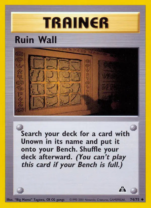 Ruin Wall 74/75 (Neo Discovery)  - Unlimited | Good Games Adelaide SA
