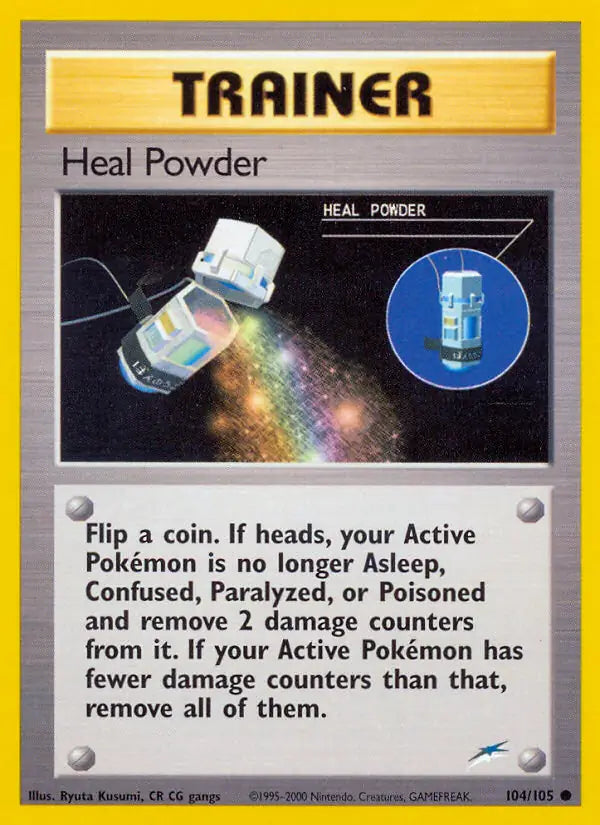 Heal Powder 104/105 (Neo Destiny)  - Unlimited | Good Games Adelaide SA