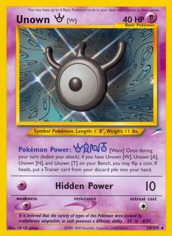 Unown W 029/105 (Neo Destiny)  - Unlimited | Good Games Adelaide SA