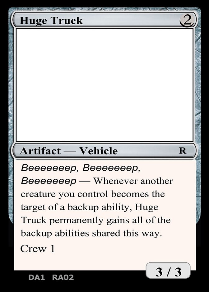 Huge Truck RA02b/477 (Un-Known Event Playtest Cards)  | Good Games Adelaide SA