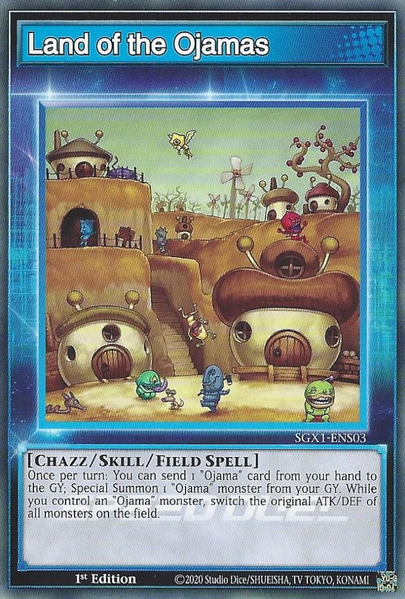 Land of the Ojamas [SGX1-ENS03] Common | Good Games Adelaide SA