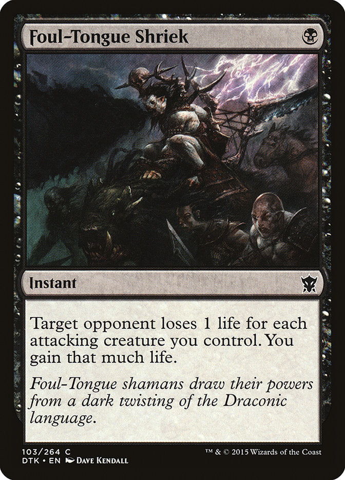Foul-Tongue Shriek 103 (Dragons of Tarkir)  | Good Games Adelaide SA