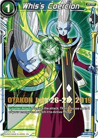 Whis's Coercion (OTAKON 2019) (BT1-055) [Promotion Cards] | Good Games Adelaide SA