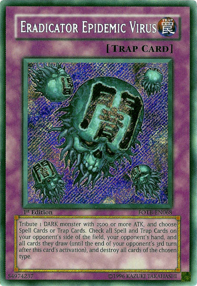 Eradicator Epidemic Virus [FOTB-EN068] Secret Rare | Good Games Adelaide SA