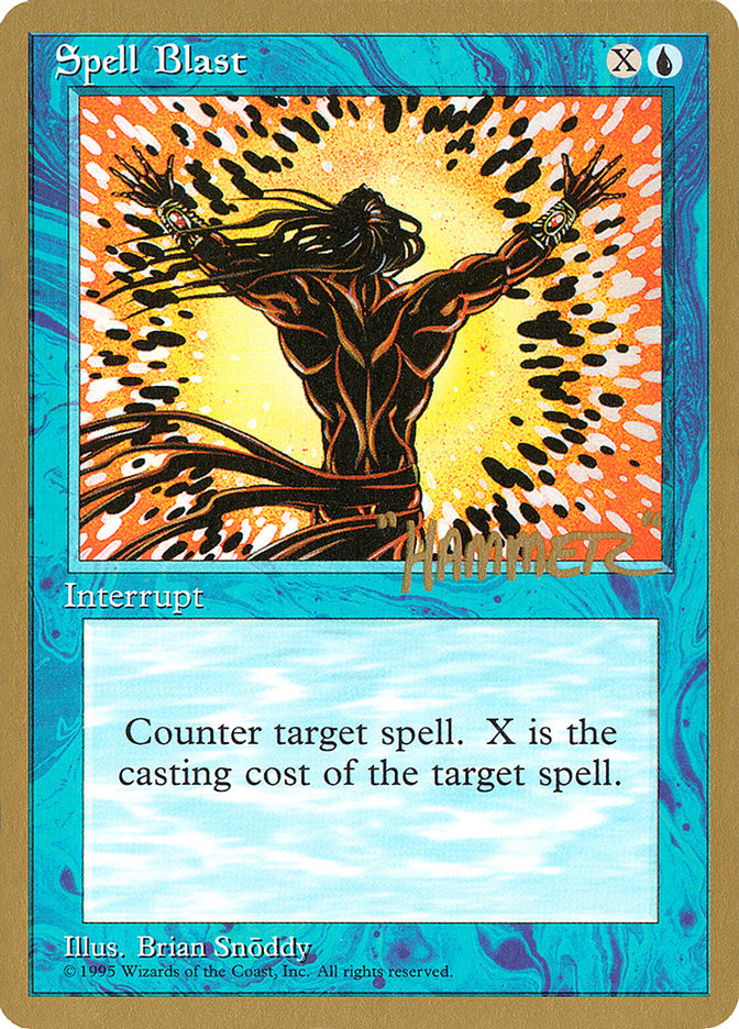 Spell Blast (Shawn "Hammer" Regnier) [Pro Tour Collector Set] | Good Games Adelaide SA