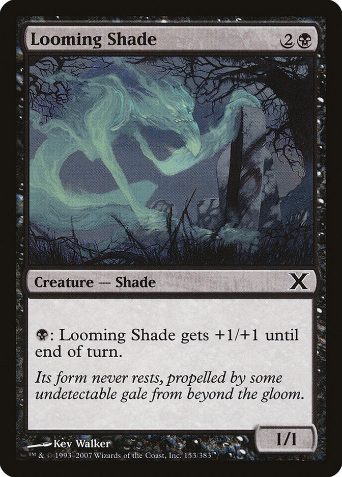 Looming Shade [Tenth Edition] | Good Games Adelaide SA