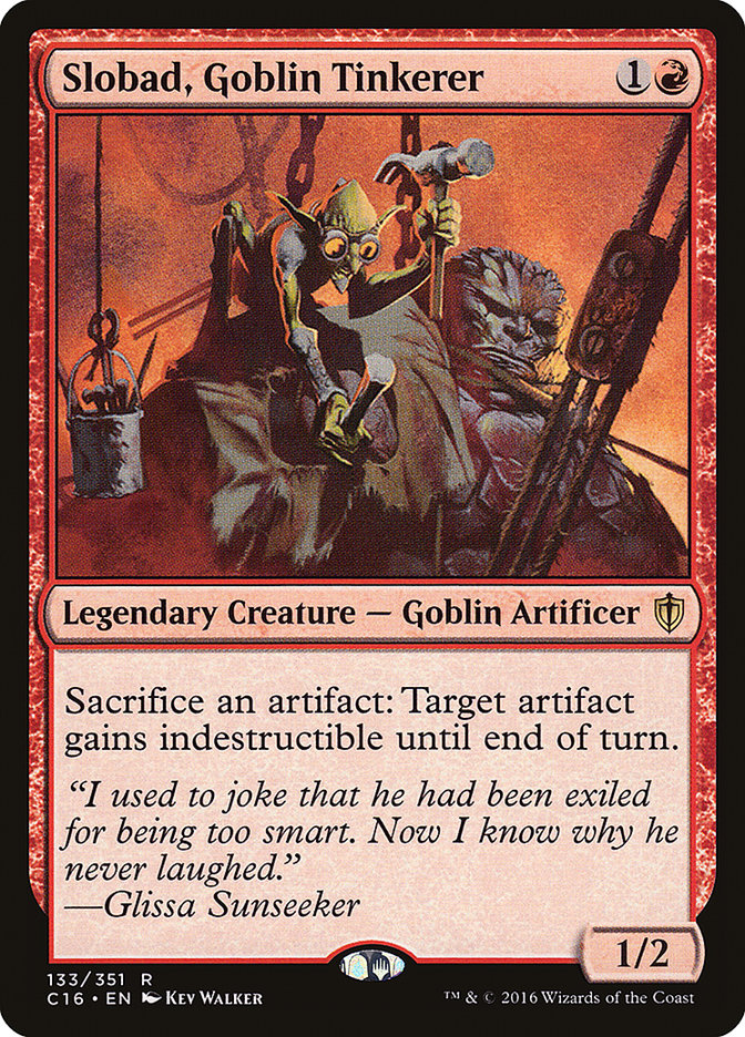 Slobad, Goblin Tinkerer 133 (Commander 2016)  | Good Games Adelaide SA