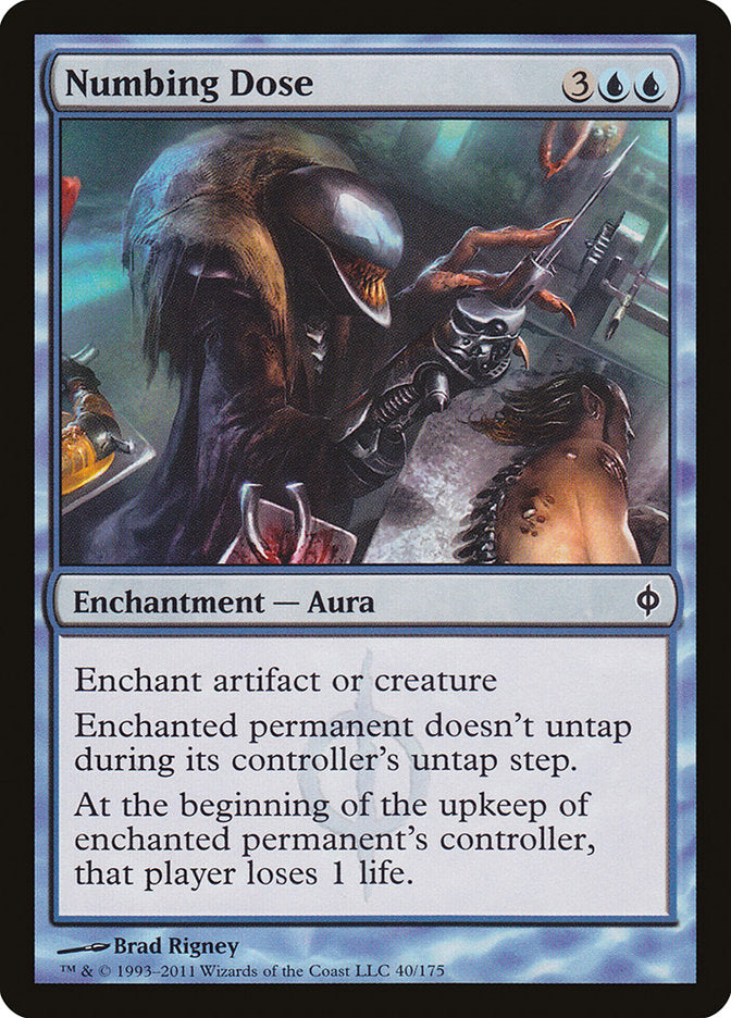 Numbing Dose 40 (New Phyrexia)  | Good Games Adelaide SA