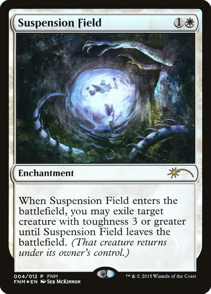 Suspension Field 4 (FNM Promos)  - Foil | Good Games Adelaide SA