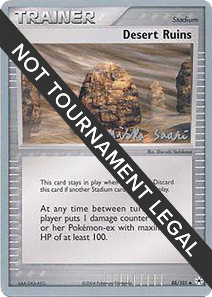Desert Ruins 2006 Miska Saari 88/101 (World Championship Decks)  | Good Games Adelaide SA