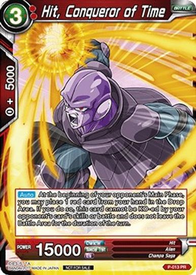 Hit, Conqueror of Time (P-013) [Promotion Cards] | Good Games Adelaide SA