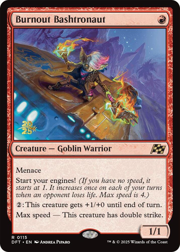 Burnout Bashtronaut 115 (Prerelease Cards)  - Foil | Good Games Adelaide SA