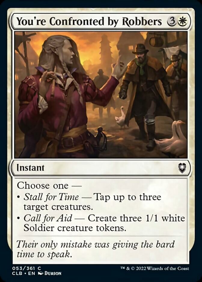 You're Confronted by Robbers [Commander Legends: Battle for Baldur's Gate] | Good Games Adelaide SA