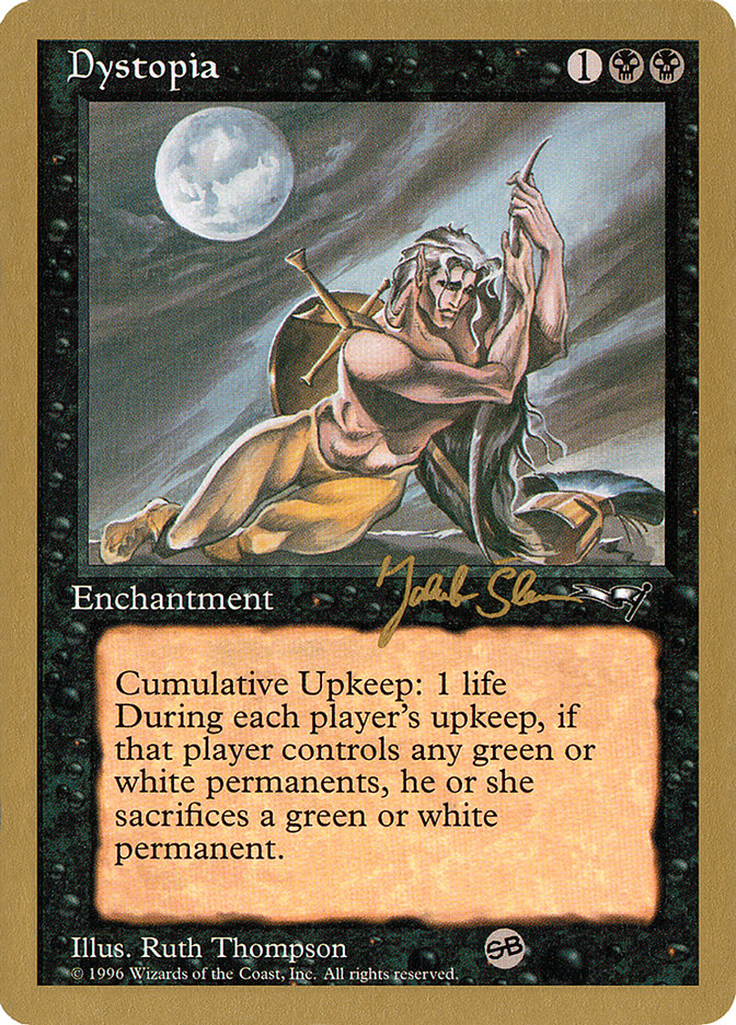 Dystopia (Jakub Slemr) (SB) [World Championship Decks 1997] | Good Games Adelaide SA