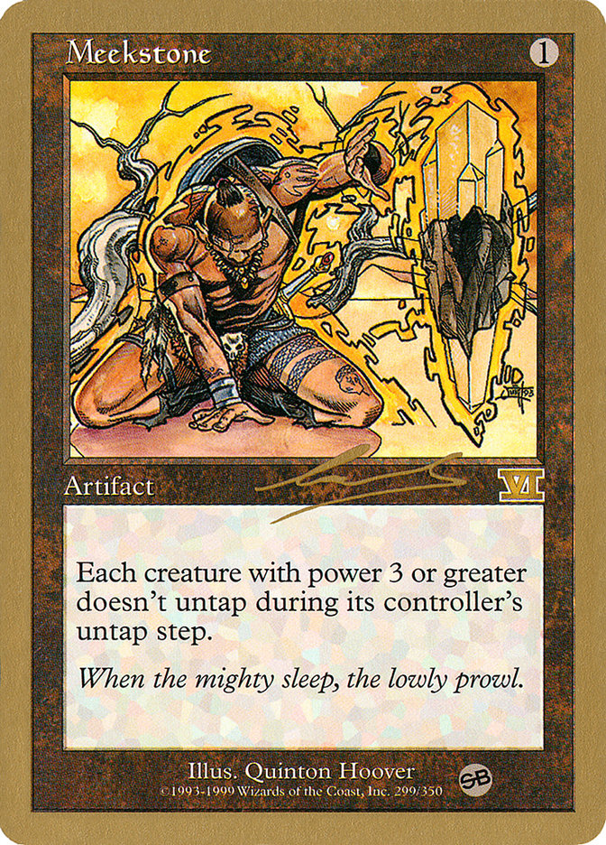 Meekstone (Nicolas Labarre) (SB) [World Championship Decks 2000] | Good Games Adelaide SA