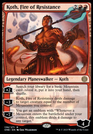 Koth, Fire of Resistance (Promo Pack) [Phyrexia: All Will Be One Promos] | Good Games Adelaide SA