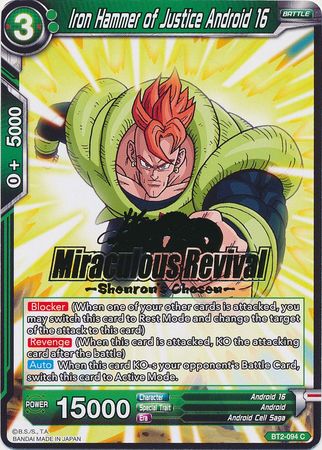 Iron Hammer of Justice Android 16 (Shenron's Chosen Stamped) (BT2-094) [Tournament Promotion Cards] | Good Games Adelaide SA