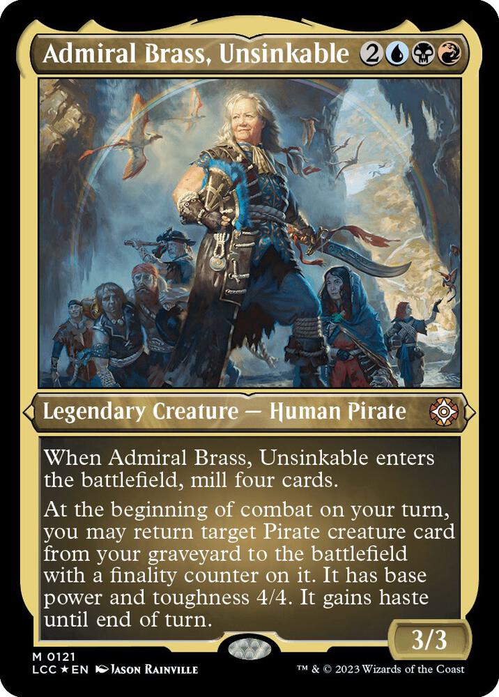 Admiral Brass Unsinkable Display Commander Thick Stock 121 (Commander: The Lost Caverns of Ixalan)  - Foil | Good Games Adelaide SA