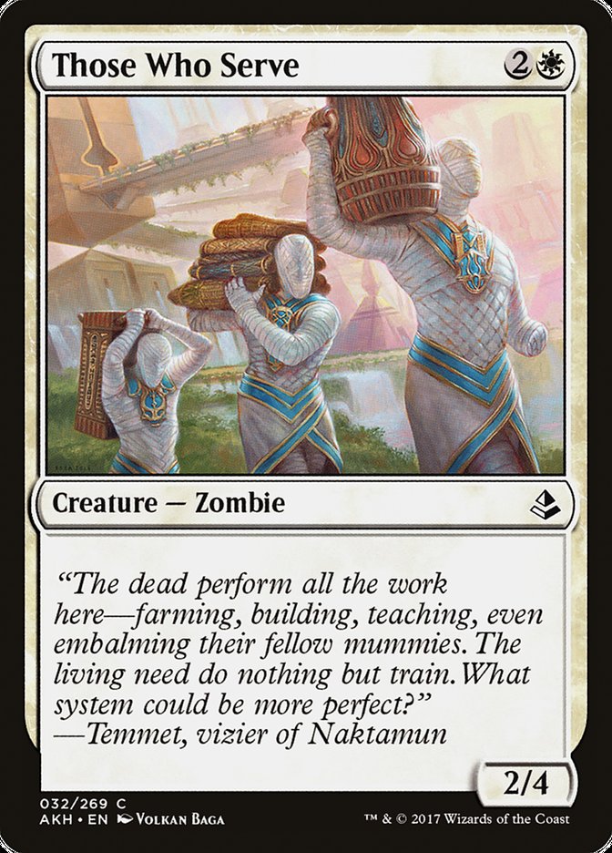 Those Who Serve 32 (Amonkhet)  | Good Games Adelaide SA