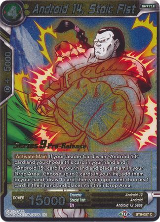 Android 14, Stoic Fist (Universal Onslaught) [BT9-057] | Good Games Adelaide SA