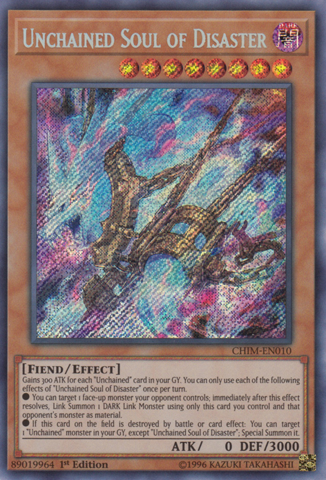 Unchained Soul of Disaster [CHIM-EN010] Secret Rare | Good Games Adelaide SA
