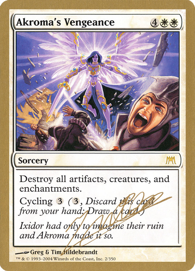 Akroma's Vengeance (Julien Nuijten) [World Championship Decks 2004] | Good Games Adelaide SA