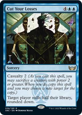 Cut Your Losses 38 (Promo Pack: Streets of New Capenna)  - Foil | Good Games Adelaide SA