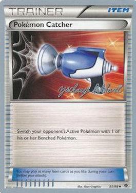 Pokemon Catcher (95/98) (CMT - Zachary Bokhari) [World Championships 2012] | Good Games Adelaide SA