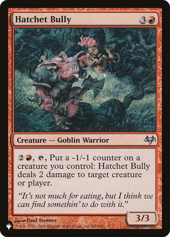 Hatchet Bully 54/180 (The List Reprints)  | Good Games Adelaide SA